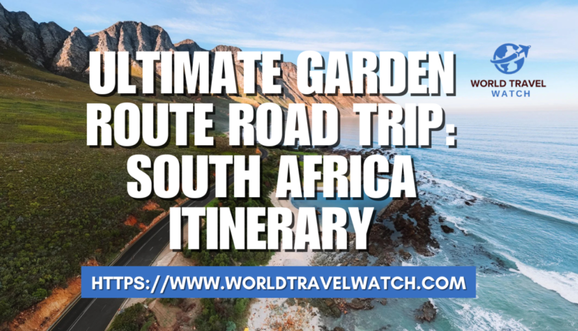 Ultimate Garden Route Road Trip South Africa Itinerary