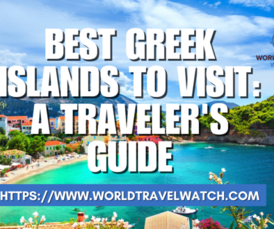 Best Greek Islands to Visit A Traveler's Guide