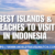Best Islands & Beaches to Visit in Indonesia
